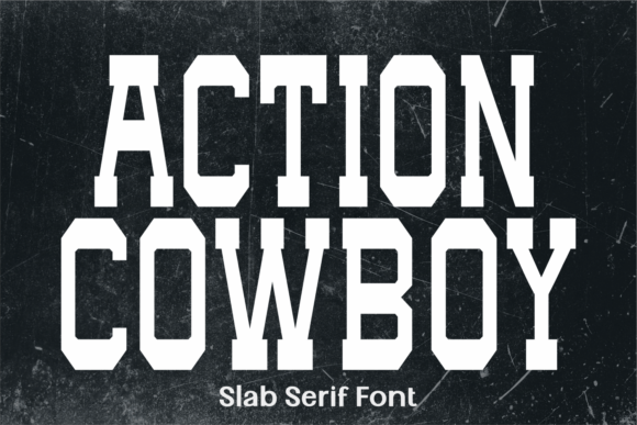 Action Cowboy Typeface: Bold Slab Serif for Editorial Impact