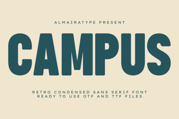 Campus Bold Retro Sans Serif Typeface for Digital Branding