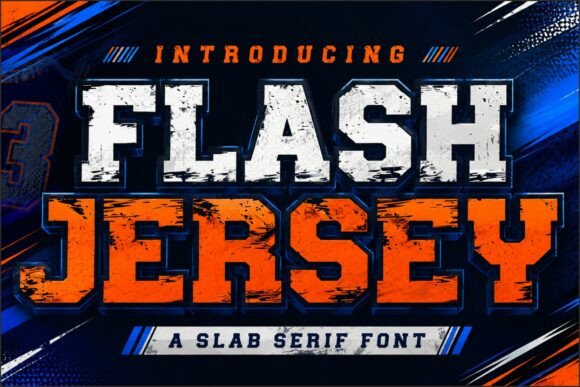 Flash Jersey: The Ultimate Slab Serif for Bold Branding