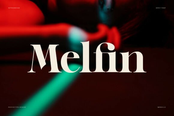 Melfin: The Elegant Modern Serif Font for High-Converting Campaigns
