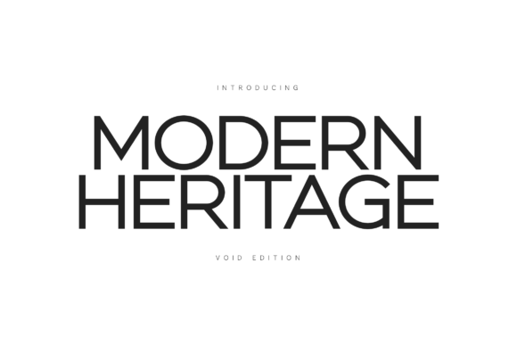 Modern Heritage: The Void Edition Typeface for Digital Design