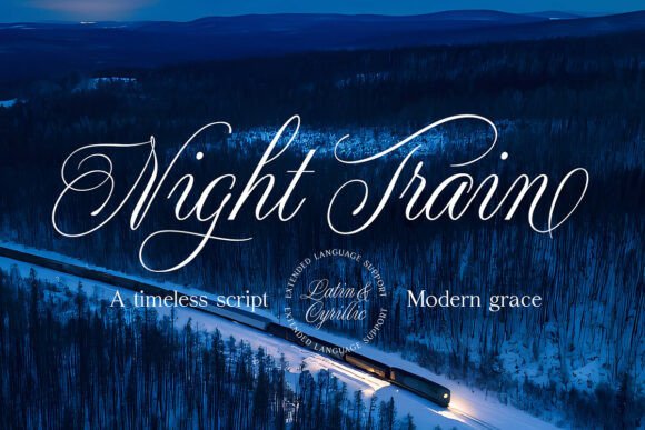 Night Train Typeface: A Designer's Journey into Sophisticated Script Fonts