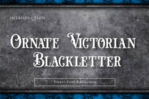 Ornate Victorian Blackletter: The Premium Serif for Scroll-Stopping Visuals