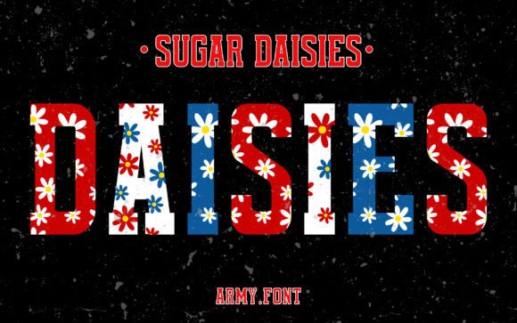 Sugar Daisies: A Patriotic Display Typeface for Bold Branding