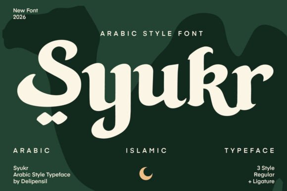 Syukr Typeface: A Refined Islamic Display Font for Elegant Branding