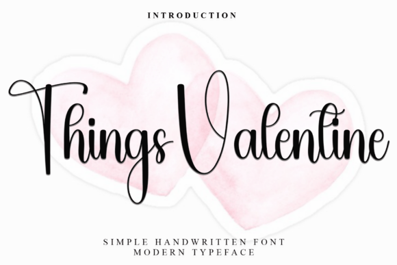 Things Valentine: A Festive Script Handwritten Typeface for Digital Design