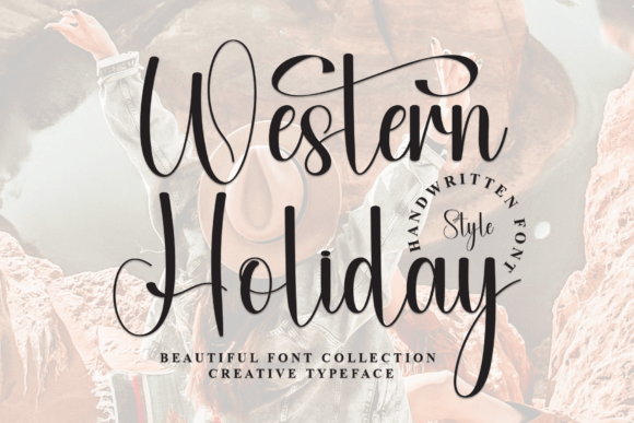 Western Holiday: A Sweet Handwritten Display Font for Editorial Design